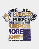 MORE MONEY. MORE PURPOSE. Men's Tee, White, Purple & Gold
